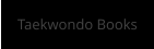 Taekwondo Books